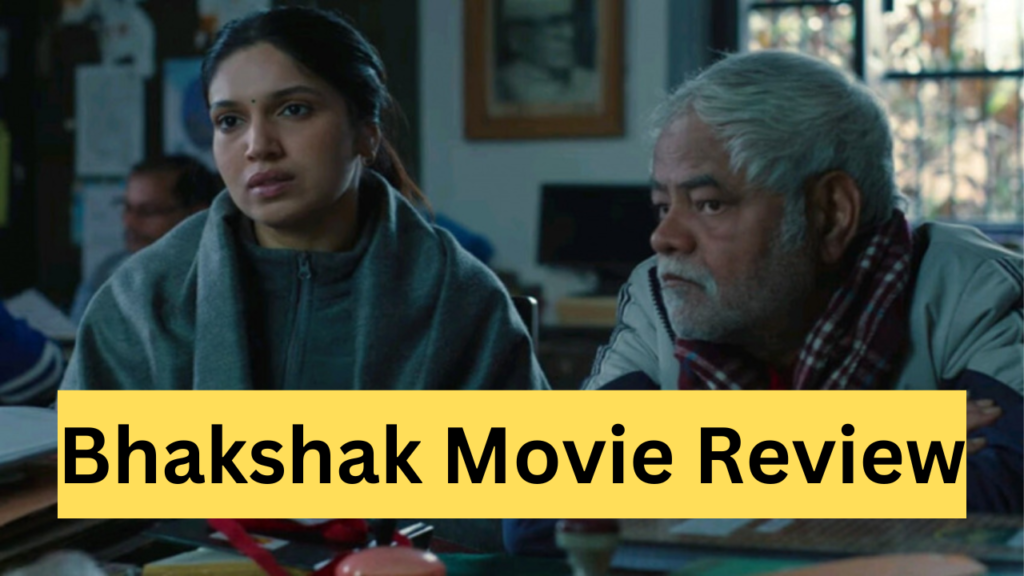 Bhakshak Movie Review in Hindi